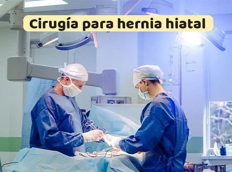 Cirugía De Hernia Hiatal