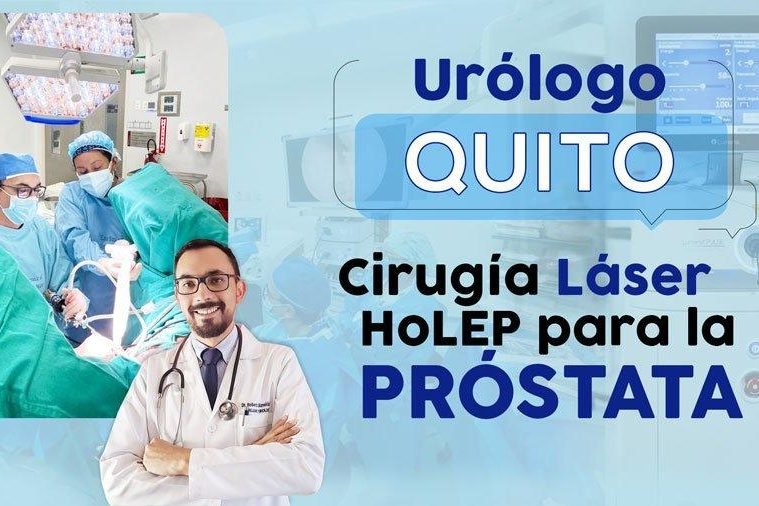 Cirugía láser para HBP próstata, Dr. Roberto Almeida Urólogo en Quito