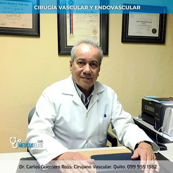 dr carlos guerrero ross cirujano vascular varices