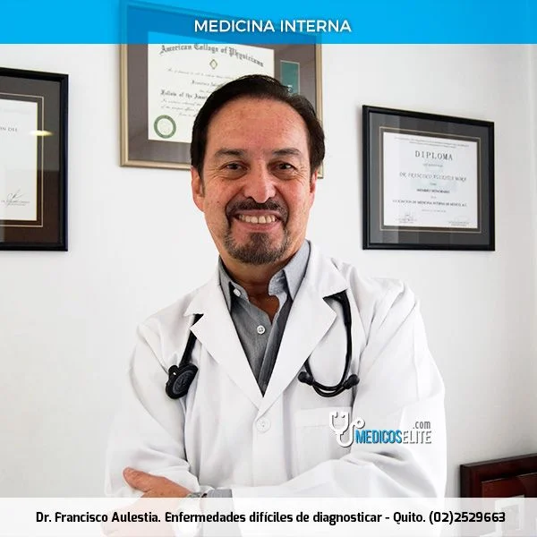 Dr francisco aulestia enfermedades dificiles de diagnosticar