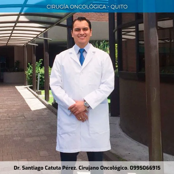 dr-santiago-catuta-perez-cirujano-oncologo-quito dr-santiago-catuta-perez-cirujano-oncologo-quito