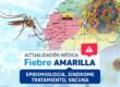 Fiebre Amarilla en Ecuador, Actualización Médica 2025